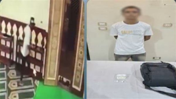 سرقة في بيت الله، فيديو يكشف لص سرق حقيبة موظف داخل مسجد بالمنوفية
