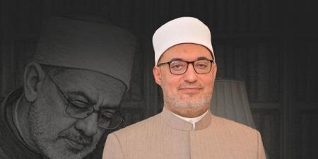 مفتي الجمهورية: الإمام الطيب أعاد للأزهر هيبته وللضمير الإنساني صوته المفقود