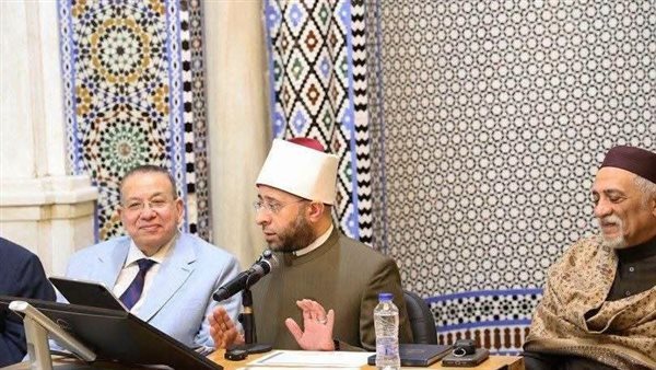 بمشاركة 100 عالم من 50 دولة، الأوقاف تعقد الملتقى العاشر للفكر الإسلامي بمسجد الحسين