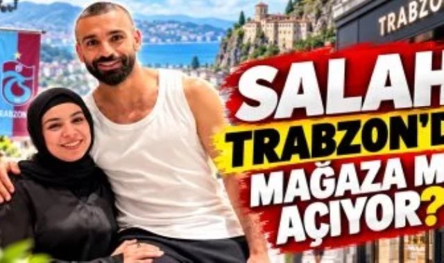 شقيقة محمد صلاح تتلقى عروضًا لافتتاح متجر للأزياء في مدينة طرابزون